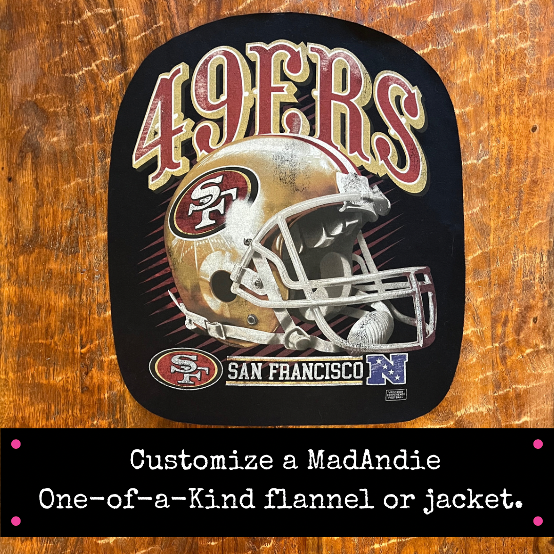 San Francisco 49ers one of a kind vintage custom MadAndie jacket or flannel