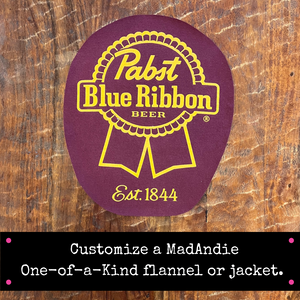 Pabst Blue Ribbon Beer vintage tee one of a kind custom men's or women's shirt, jacket, flannel