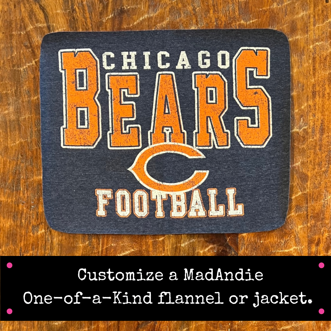 Chicago Bears Football Custom one of a kind men's or women's shirt, jacket, flannel